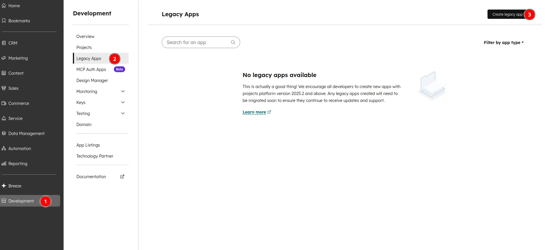 In HubSpot, open Development, select Legacy Apps, and click Create legacy app