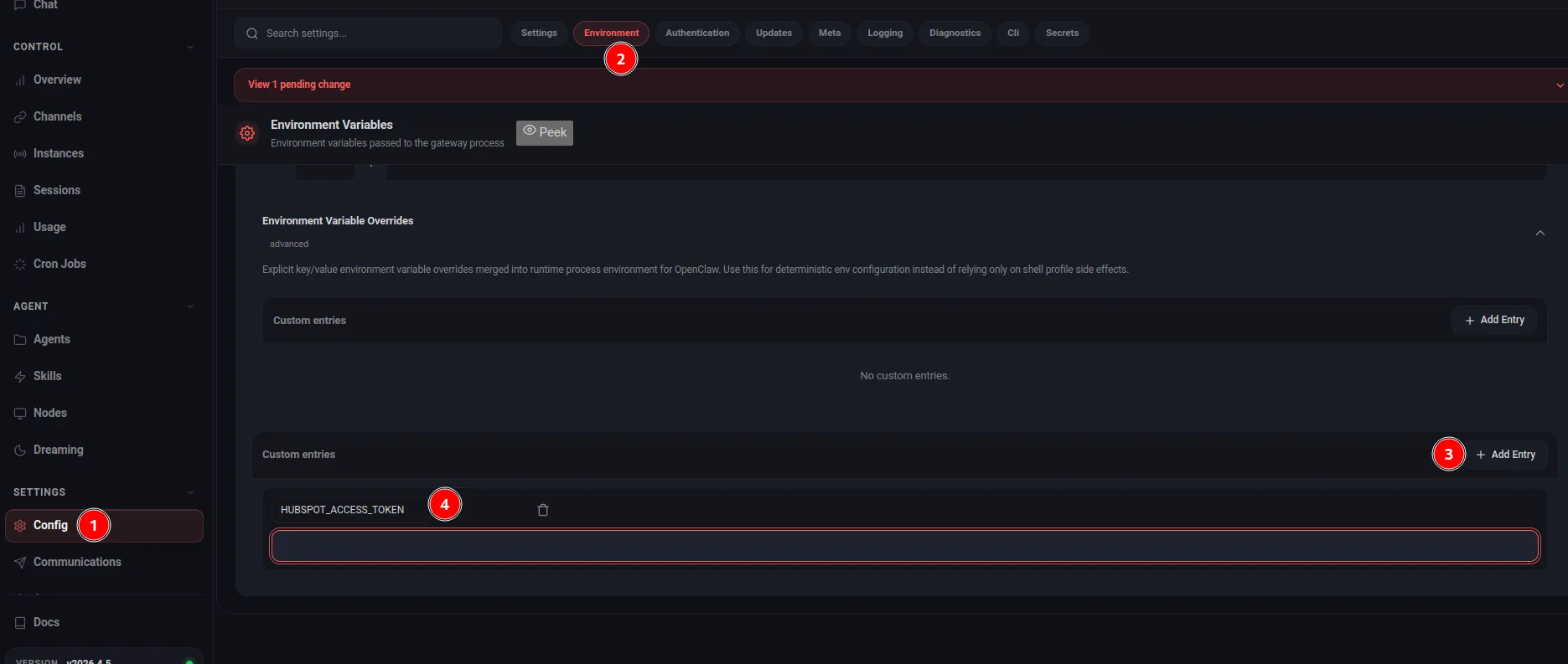 In OpenClaw, open Config, go to Environment, add a new entry, and set HUBSPOT_ACCESS_TOKEN
